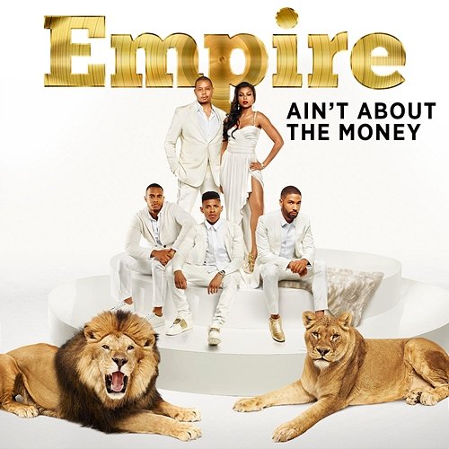 Ain't About the Money Empire Cast feat. Jussie Smollett, Yazz