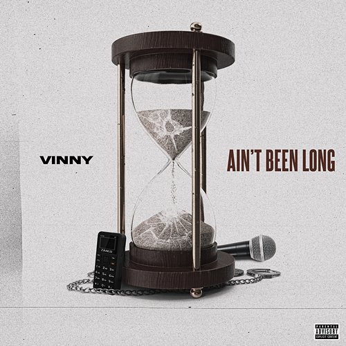 Ain't Been Long Vinny