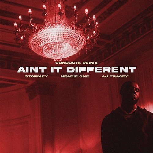 Ain't It Different Headie One feat. AJ Tracey & Stormzy