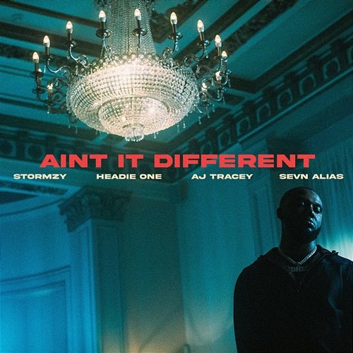 Ain't It Different Headie One feat. AJ Tracey, Stormzy & Sevn Alias