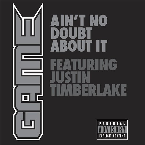 Ain't No Doubt About It Game feat. Justin Timberlake