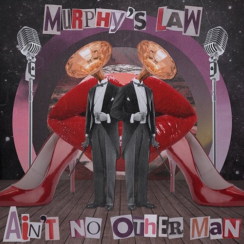 Ain't No Other Man Murphy's Law (UK)