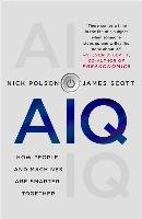 Aiq: How People and Machines Are Smarter Together Polson Nick, Scott James