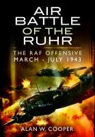 Air Battle of the Ruhr Cooper Alan W.