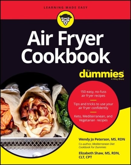 Air Fryer Cookbook For Dummies Wendy Jo Peterson
