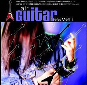 Air Guitar Heaven Various Artists