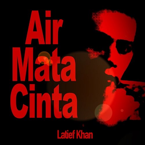 Air Mata Cinta Latief Khan