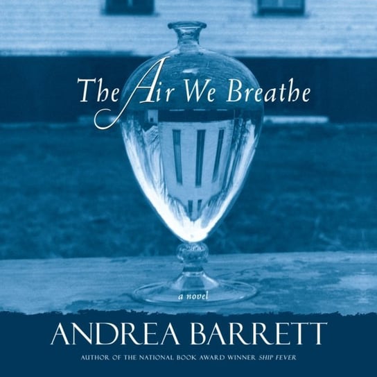 Air We Breathe Barrett Andrea