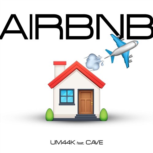 AIRBNB Cave, UM44K