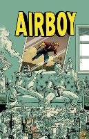 Airboy Deluxe Edition Robinson James