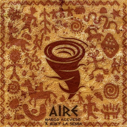 AIRE Marco Acevedo & Miky la Sensa