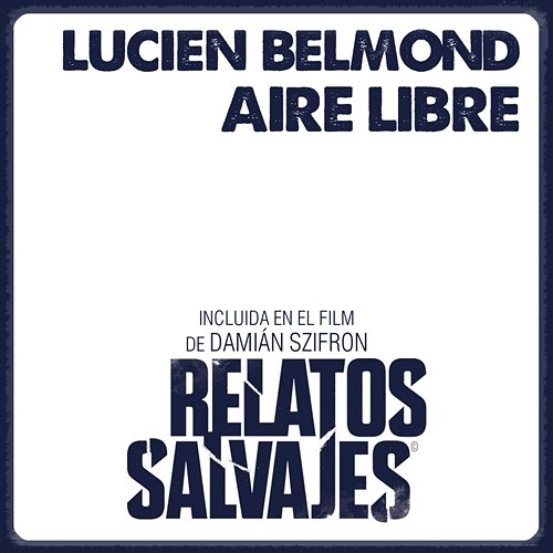 Aire libre Lucien Belmond