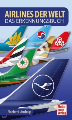 Airlines der Welt Motorbuch Verlag