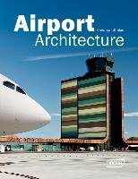 Airport Architecture Uffelen Chris