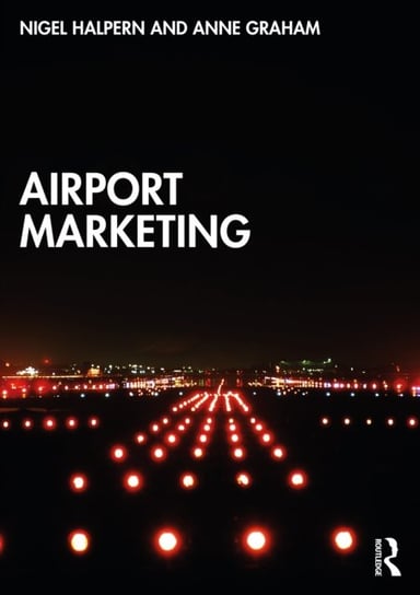 Airport Marketing Opracowanie zbiorowe