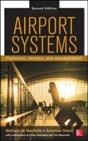 Airport Systems: Planning, Design and Management Neufville Richard L., Odoni Amedeo R., Belobaba Peter, Reynolds Tom G.