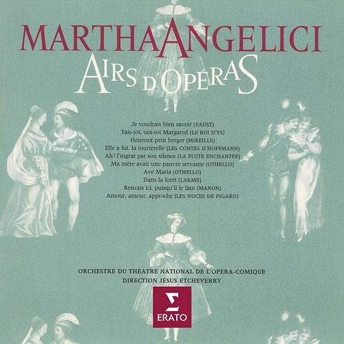 Airs d'opéras Martha Angelici