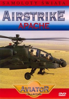 Airstrike: Apache Various Directors