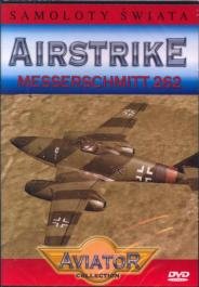 Airstrike: Messerschmitt 262 Various Directors