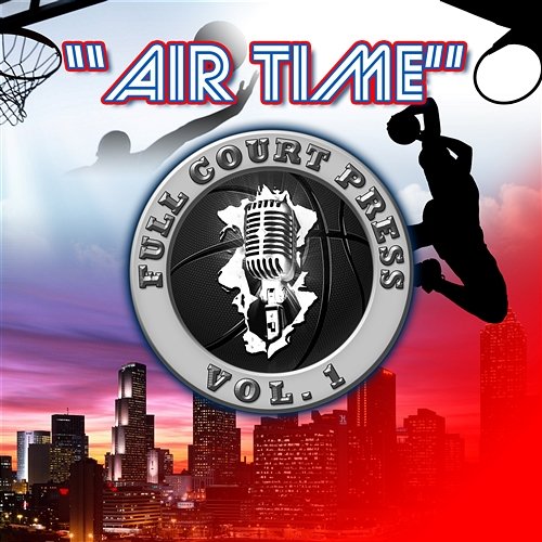 Airtime (feat. Sean Garrett, Future, Lou Williams, & Rocko) Full Court Press, Lou Williams, Vol. 1 feat. Sean Garrett, & Rocko, Future