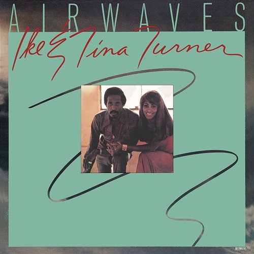 Airwaves Ike & Tina Turner