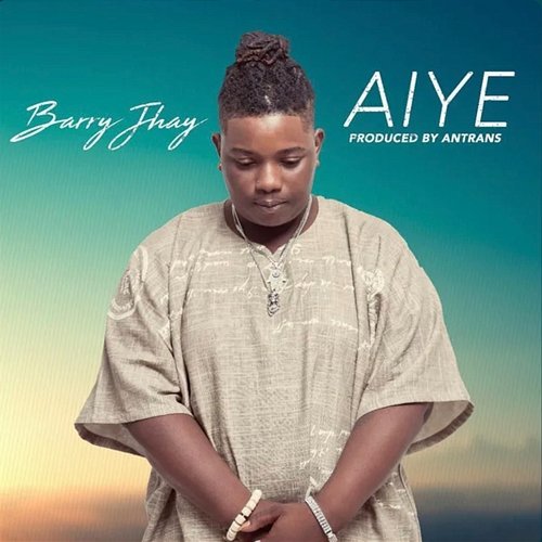 Aiye Barry Jhay