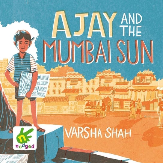 Ajay and the Mumbai Sun Varsha Shah