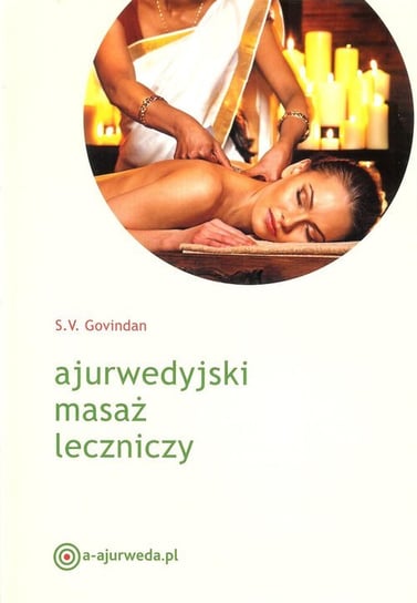 Ajurwedyjski masaż leczniczy Govindan S.V.
