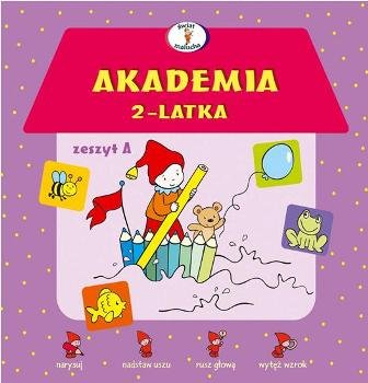 Akademia 2 latka. Zeszyt A Krassowska Dorota