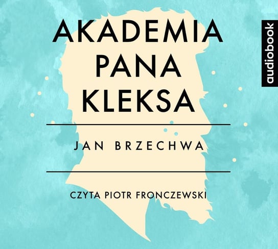 Akademia Pana Kleksa Brzechwa Jan
