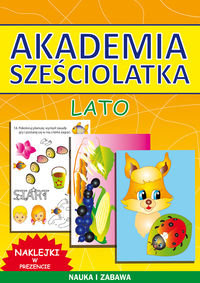 Akademia sześciolatka. Lato Guzowska Beata, Pawlicka Kamila