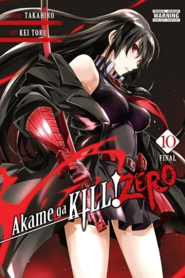 Akame ga Kill! Zero. Volume 10 Takahiro