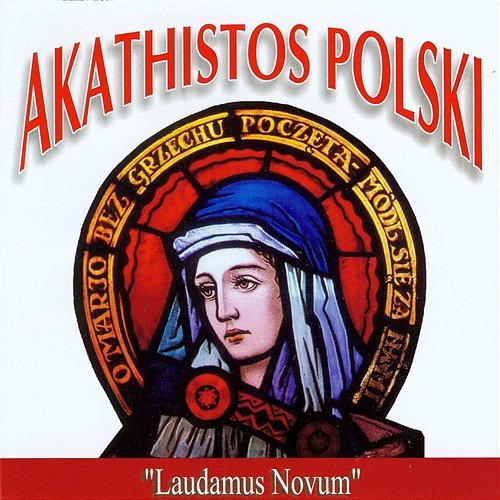 Akathistos Polski Laudamus Novum
