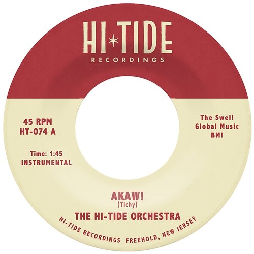 Akaw! The Hi-Tide Orchestra