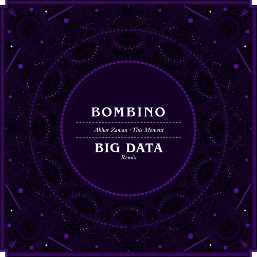 Akhar Zaman (This Moment) (Big Data Remix) Bombino
