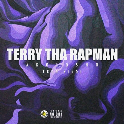 Akolosho Terry Tha Rapman