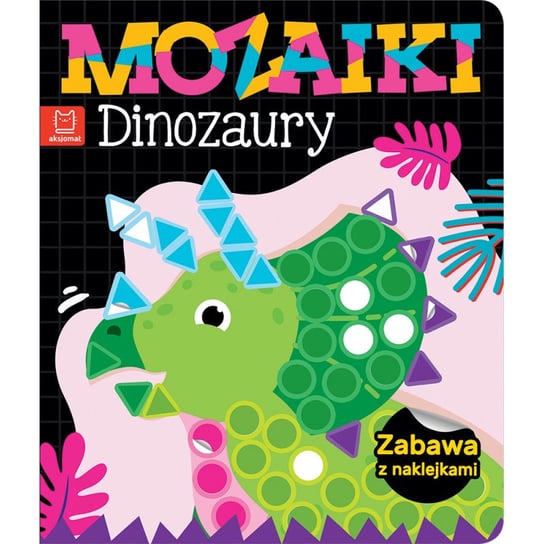 Aksjomat, zestaw kreatywny Mozaiki Dinozaury Zabawa z Naklejkami Aksjomat
