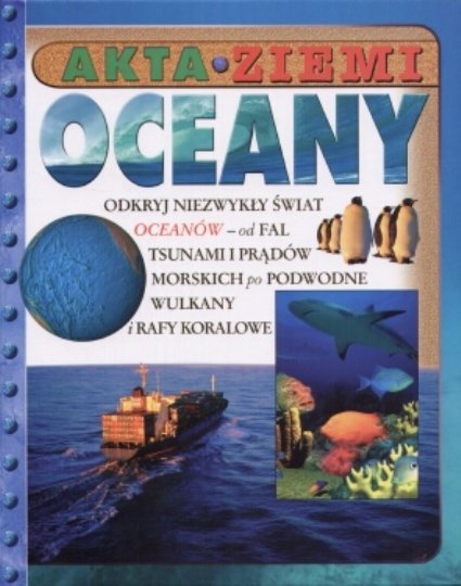 Akta Ziemi. Oceany Ganeri Anita