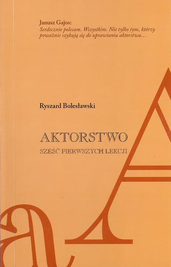 Aktorstwo Bolesławski Ryszard