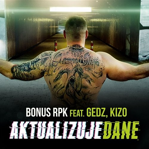 Aktualizuje Dane Bonus RPK feat. Gedz, Kizo