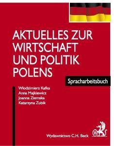 Aktuelles zur Wirtschaft und Politik Polens Kafka Włodzimierz