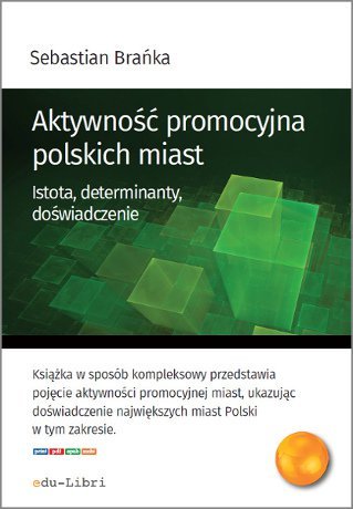 Aktywność promocyjna polskich miast Brańka Sebastian