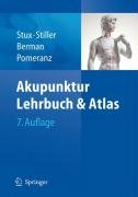 Akupunktur - Lehrbuch und Atlas Stux G., Stiller N., Berman B., Pomeranz B.
