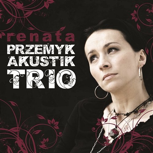 Akustik Trio Renata Przemyk