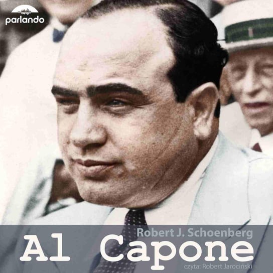 Al Capone Schoenberg Robert J.