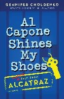 Al Capone Shines My Shoes Choldenko Gennifer