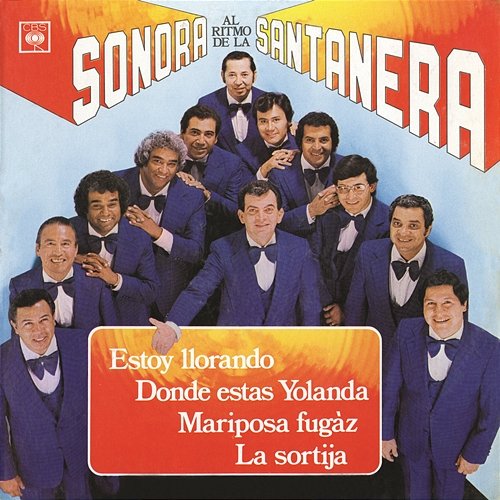 Al Rítmo De La Sonora Santanera La Sonora santanera