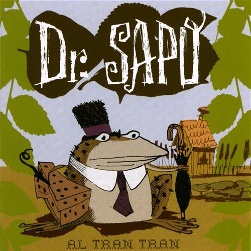 Al tran tran Dr. Sapo