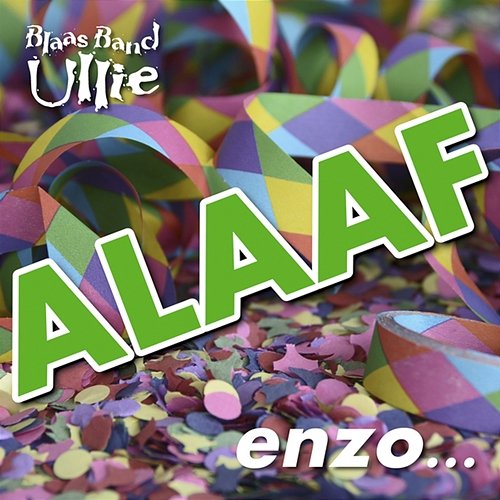 Alaaf Enzo Blaasband Ullie