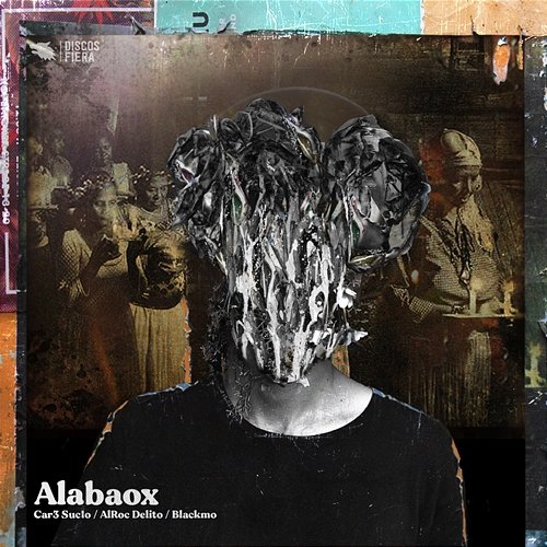 Alabaox CAR3SUCIO, & Blackmo, Alrocdelito